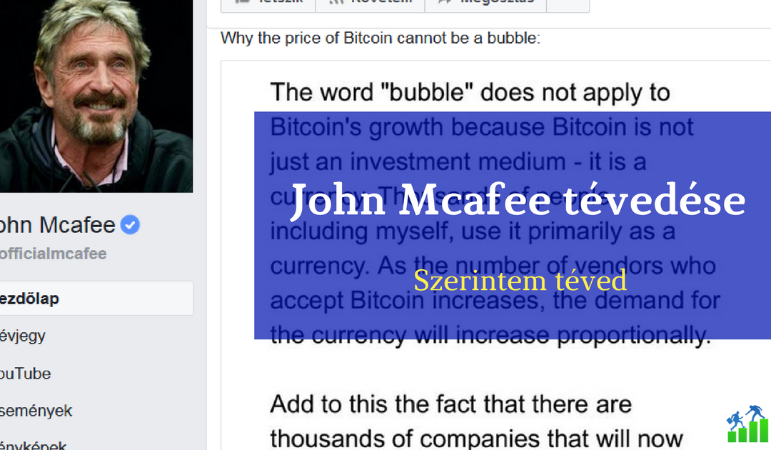 John McAfee tévedése a Bitcoinnal kapcsolatban