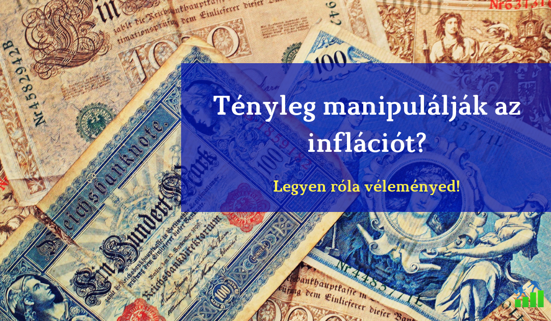 manipulaljak az inflációt pénzügyi fitnesz blog